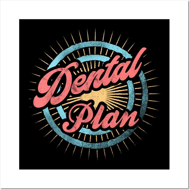 Simpsons Dental Plan Typography Wall Art by karutees